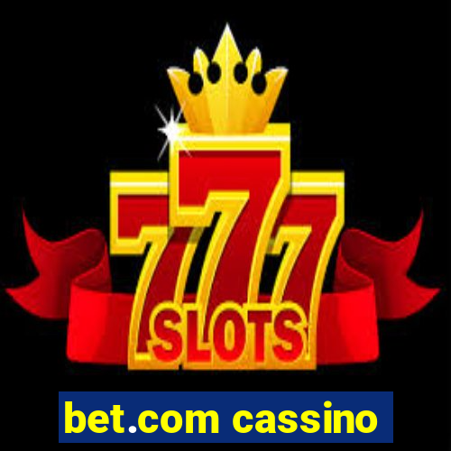 bet.com cassino